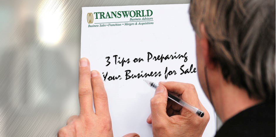 3 Tips on Preparing Your Business for Sale